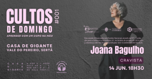 Cultos de Domingo #001 - Joana Bagulho